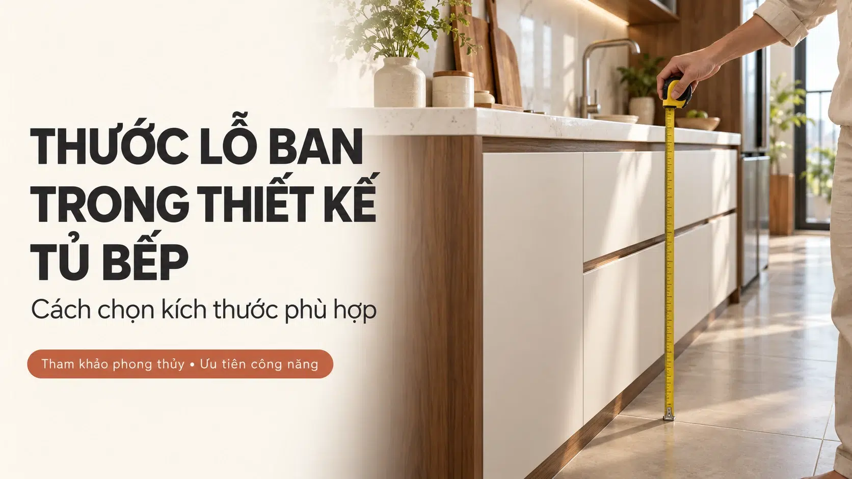 Kích Thước Tủ Bếp Chuẩn Lỗ Ban Kích Thước Tủ Bếp Chuẩn Lỗ Ban